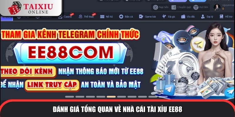 EE88 là một nhà cái tài xỉu uy tín