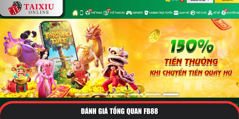 Đánh giá tổng quan về nhà cái tài xỉu FB88