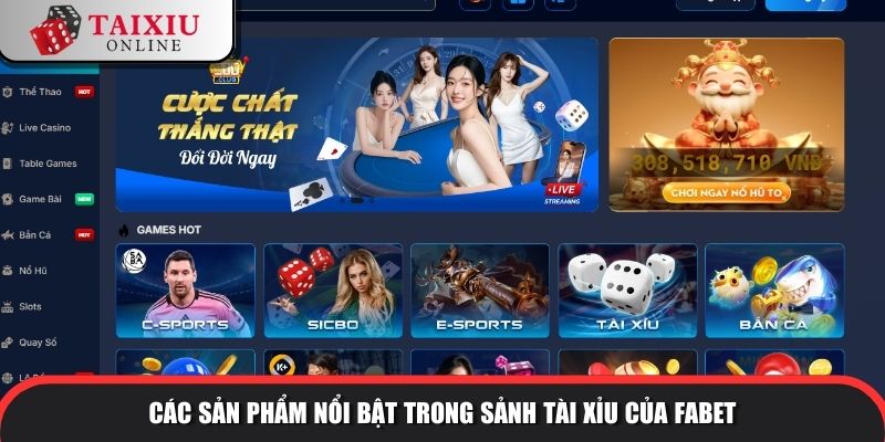 FABET có nhiều sản phẩm cá cược đa dạng