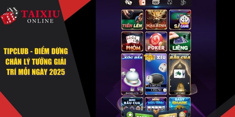 TIPCLUB - Cổng Game Tài Xỉu Online Yêu Thích Cho Mọi Tân Thủ